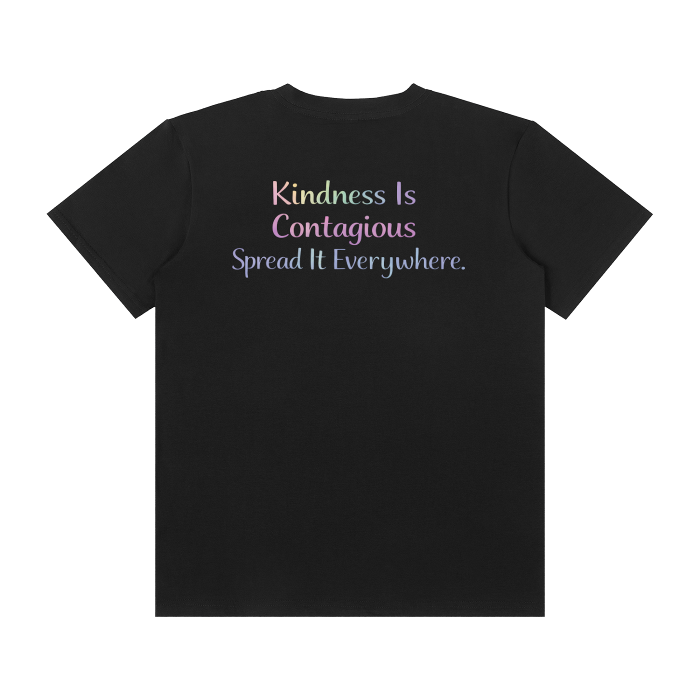 Kindness Is Contagious Tee