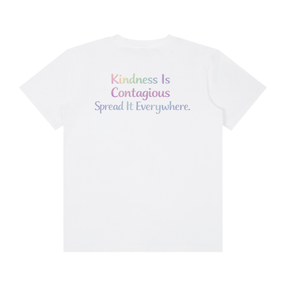Kindness Is Contagious Tee