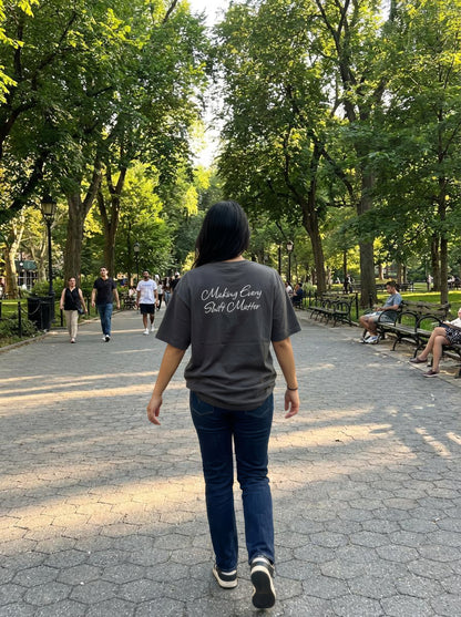 Making Every Shift Matter Tee - Cursive Edition
