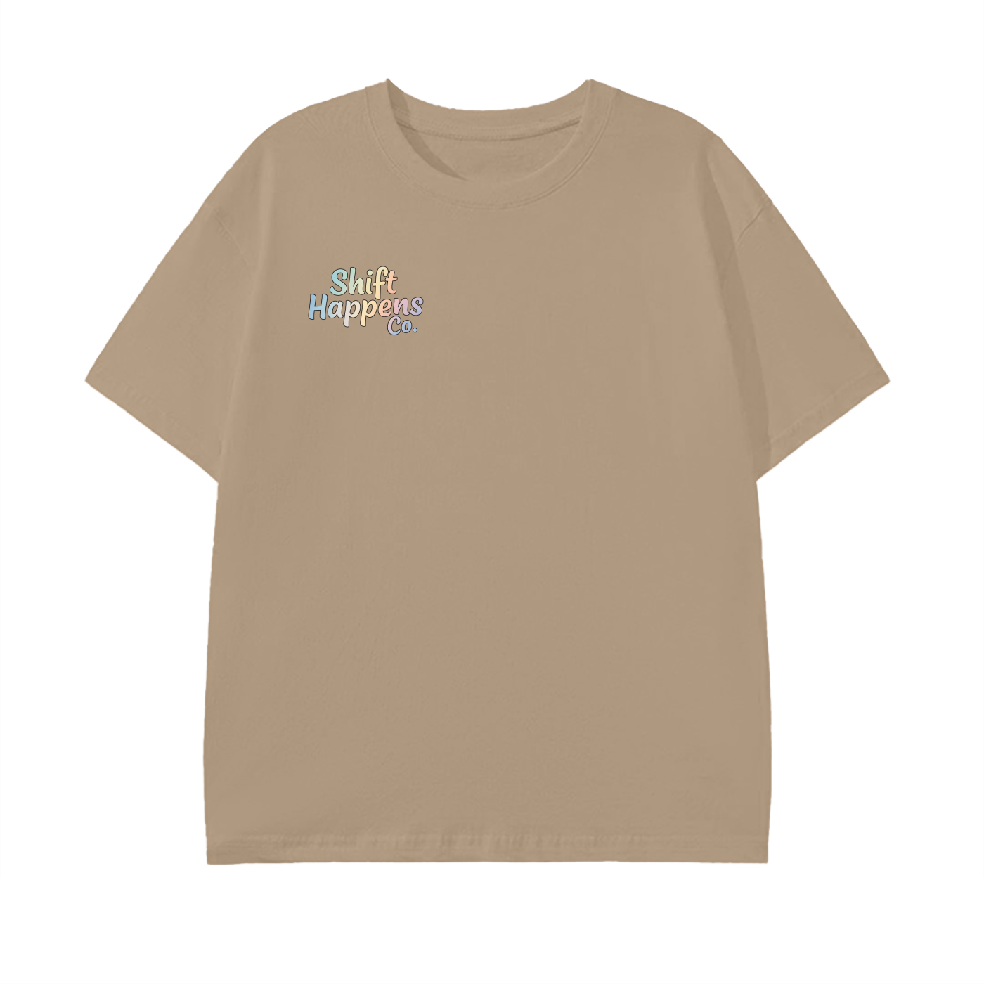 Making Every Shift Matter Tee